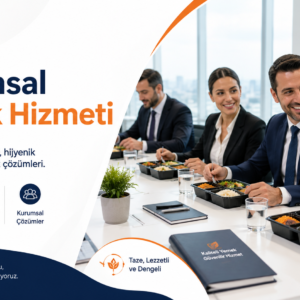 Kurumsal Yemek Hizmeti